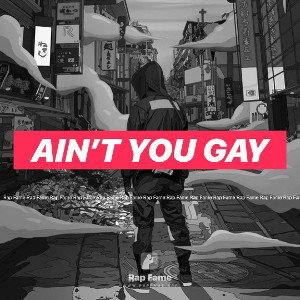 ain’t you gay 