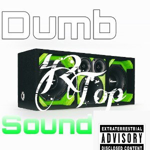 42Top_Dumb_Sound