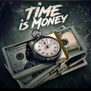 time is money