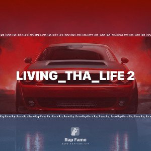 Living_tha_life 2