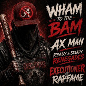 Wham to the Bam 