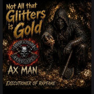 Not All That Glitters is Gold
