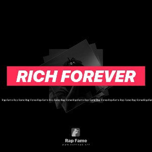Rich Forever 