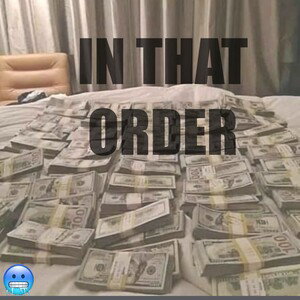 IN THAT ORDER
