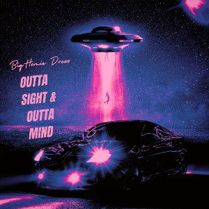 Outta Sight & Outta Mind
