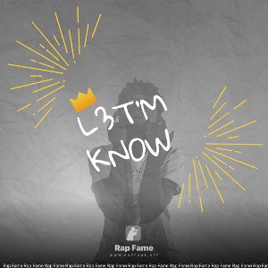l3t’m kn0w