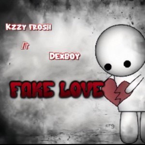 Fake love (ft Kzzy frosh)