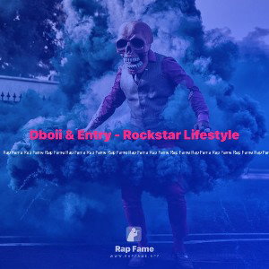 Dboii & Entry - Rockstar Lifestyle