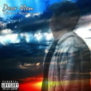 Dear Mom (ft. Melodie Anne)
