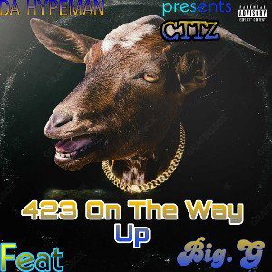 423 On The Way Up Ft.(Big.G)