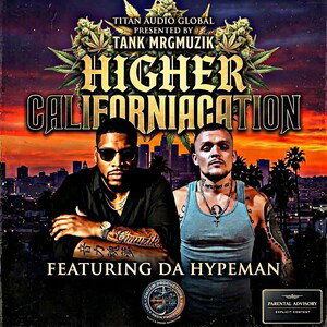 Higher Californiacation 