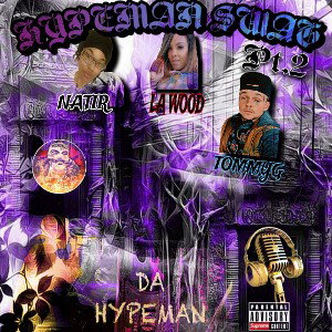 HYPEMAN SWAG (Pt.2)
