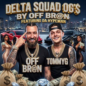 Delta Squad OG'$