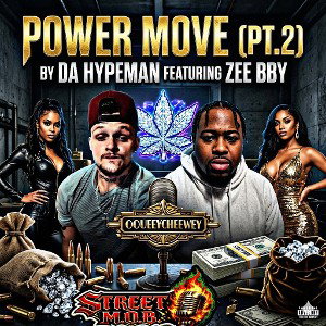 Power Moves (Pt.2) Ft.(ZEE BBY)