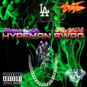 Hypeman Swag 