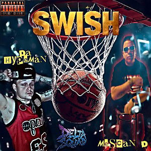 Swish Ft.(Mescan D)