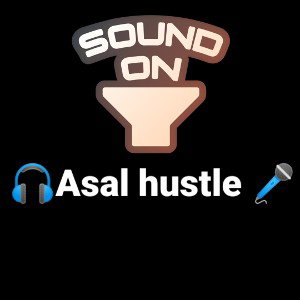 Asal hustle 