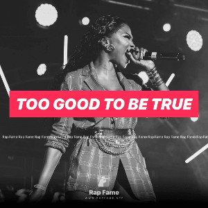 too good to be true