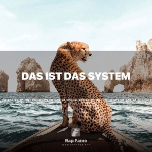 Das ist das System