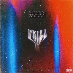 SLAFF - DRILL