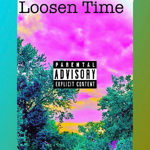 Loosen Time