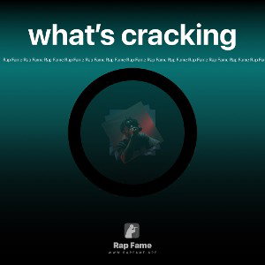 what’s cracking