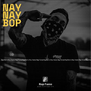 Nay Nay Bop