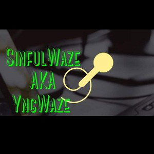 YNG WAZE - SinfulWaze_ trapped out 