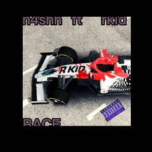  n4shh ft rkid RACE 