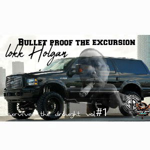 Bulletproof The Excursion