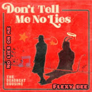Flexy Bee (no lies on me