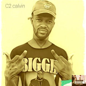 C2.calvin what's up my niggas