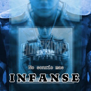  I N F A N S E  - no sonrió mas 