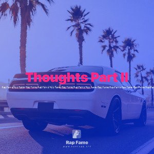 Thoughts Part II