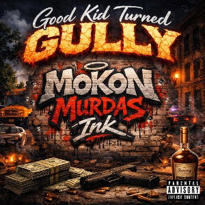 Good Kid Turned Gully
