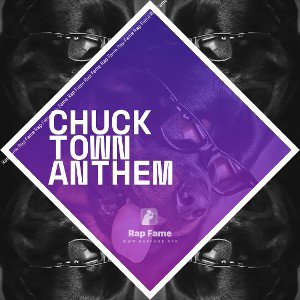 Chuck Town Anthem 