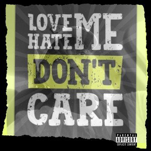 Love me or hate me 💔