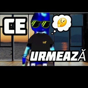 Ce urmează 