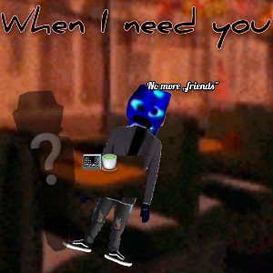 When i need you