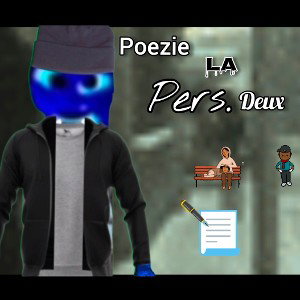 Poezie la persoana deux 