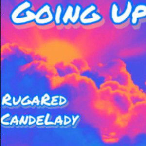 Going Up ( ft CandeLady) Classic 🔥