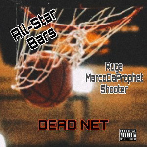 DeadNetRugaMarcoDaprophetShooter