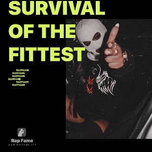 Survival Of the Fittest 🦾