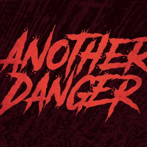 Another Danger 