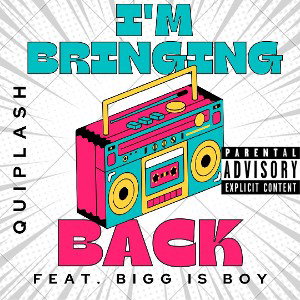 Im Bringing Back (Feat. Bigg Is Boy) (Official Audio)