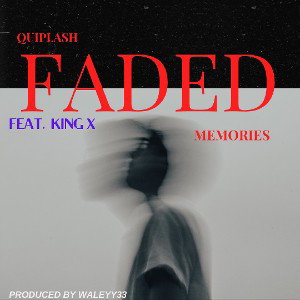 Faded Memories (Feat. King X) (Official Audio)