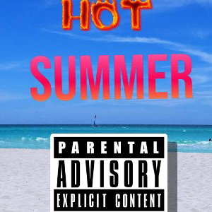 kidfresh_aka_Jason -  hot summer 