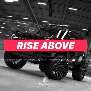 rise above
