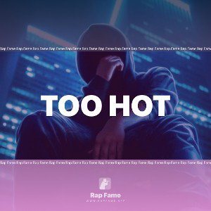 too hot