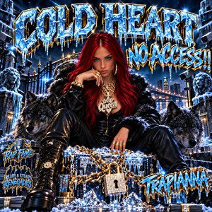 COLD HEART!! NO ACCESS!!